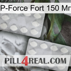 P-Force Fort 150 Мг 17